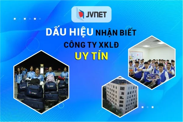 dấu hiệu nhận biết cty xklđ uy tín