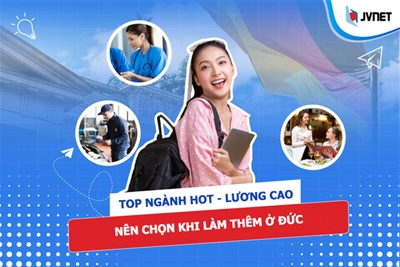 Top 6 ngành HOT nên chọn khi làm thêm ở Đức